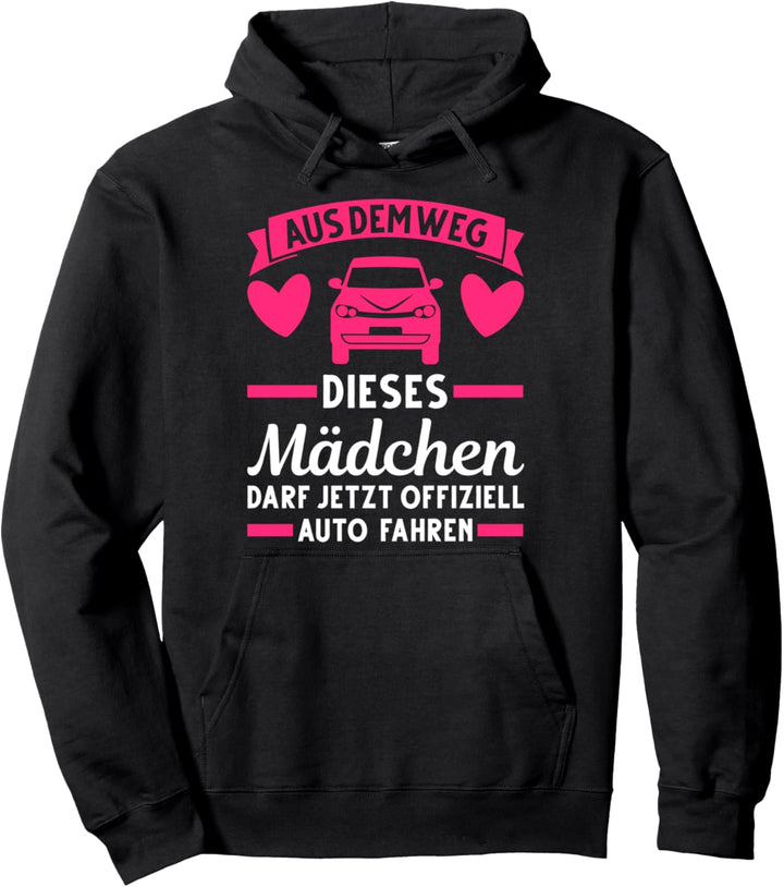 Führerschein Fahranfängerin Fahrschülerin Pullover Hoodie