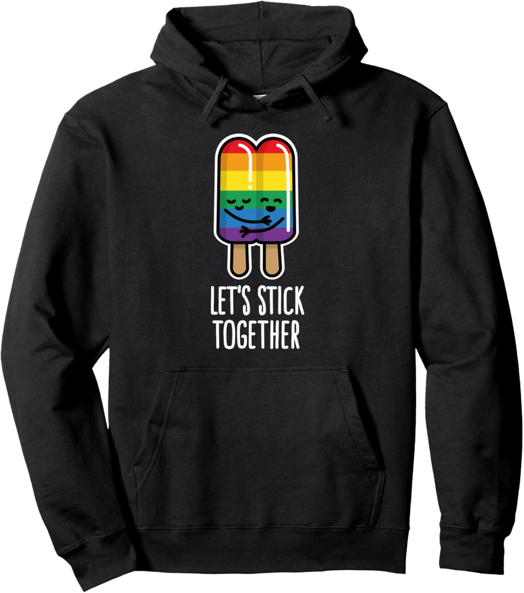 Let's stick together lustig Gay Pride LGBT Eis geschenkidee Pullover Hoodie