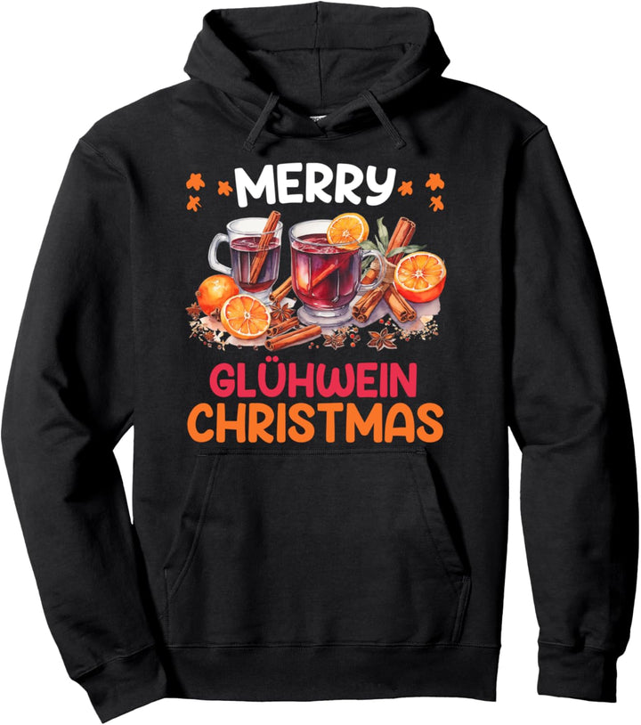 Merry Glühwein Christmas Feuerzangenbowle Weihnachtsmarkt Pullover Hoodie