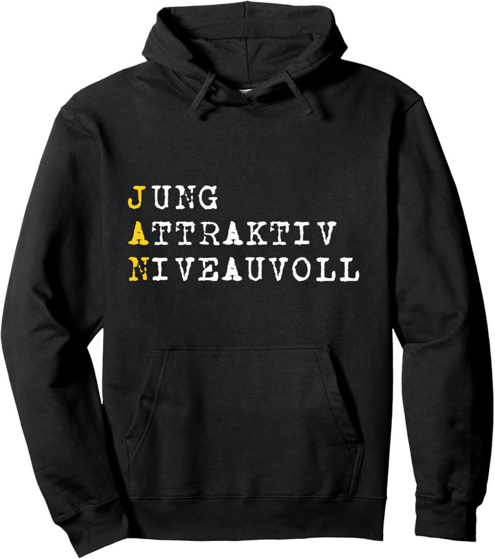 Positive Eigenschaften, Männer Charakter, Name Jan Pullover Hoodie