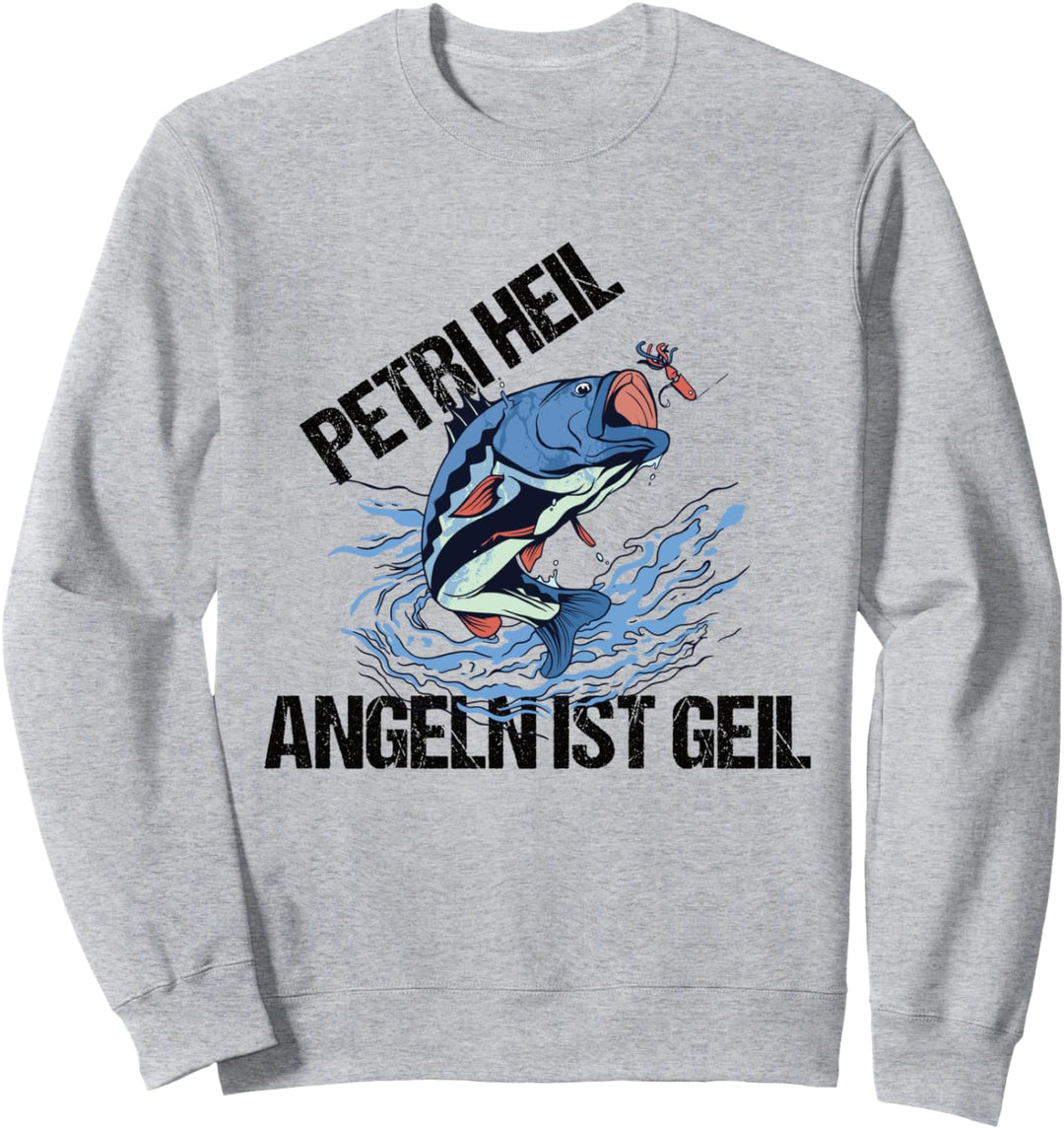 Petri Heil Angeln ist geil Damen Herren Fischer Angler Sweatshirt