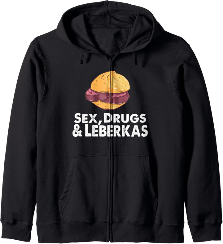 Sex Drugs and Leberkas Kapuzenjacke