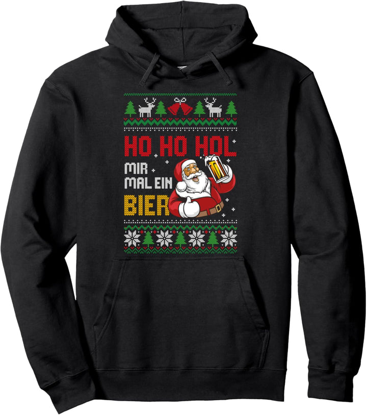 Weihnachten Ugly Christmas Ho Ho Hol Mir Mal Ein Bier Pullover Hoodie