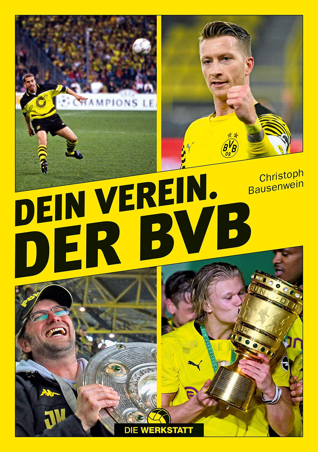 Dein Verein. Der BVB, Gebundenes Buch
