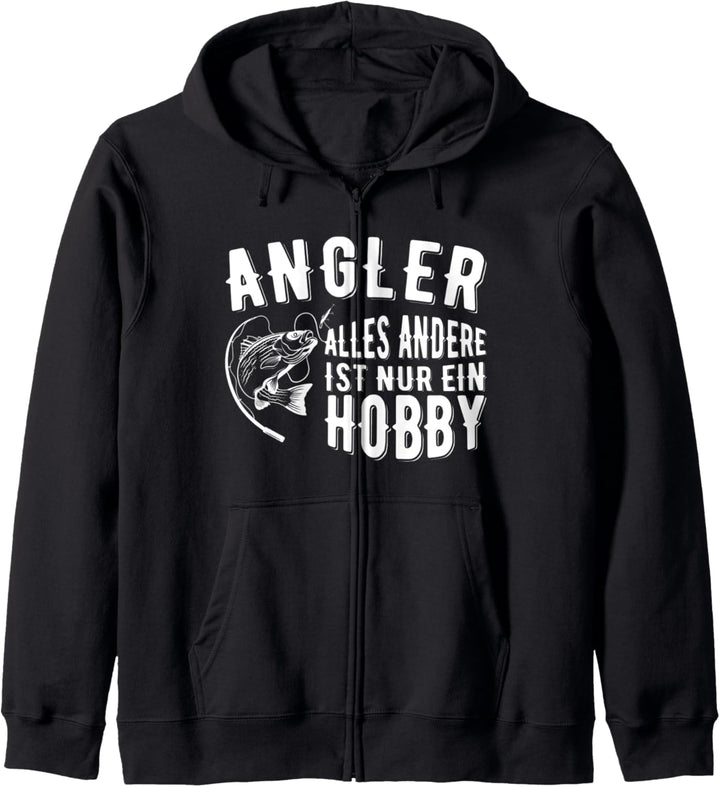 Angler alles andere ist nur ein Hobby Fishing Angler Carp Kapuzenjacke