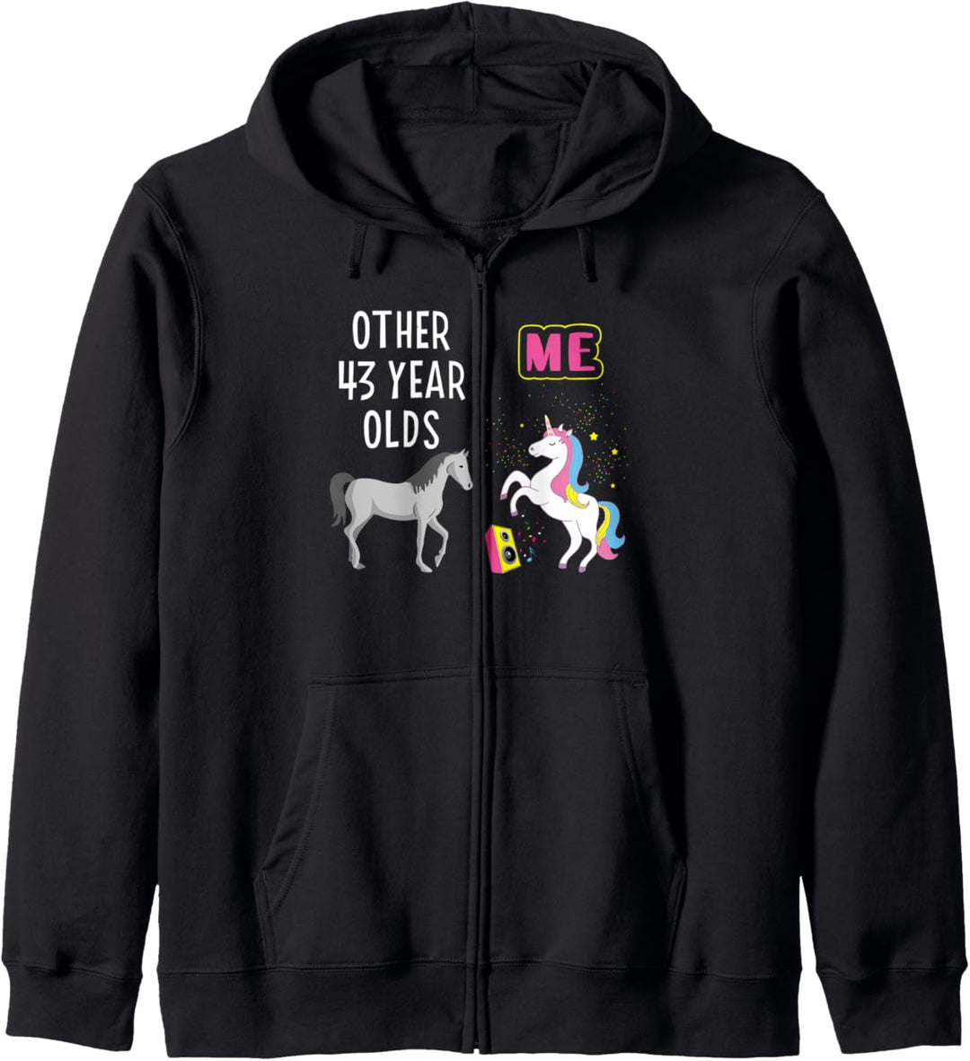 43rd Birthday Gift 43 Year Old Wife Aunt Mom Unicorn Lover Kapuzenjacke