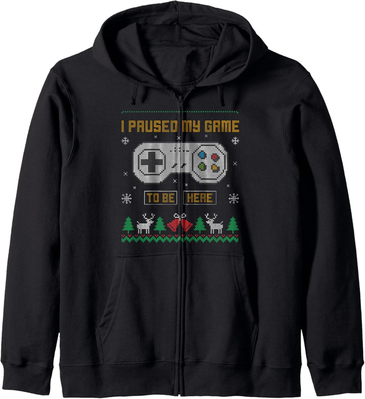 I Paused My Game To Be Here Gaming Ugly Christmas Sweater Kapuzenjacke