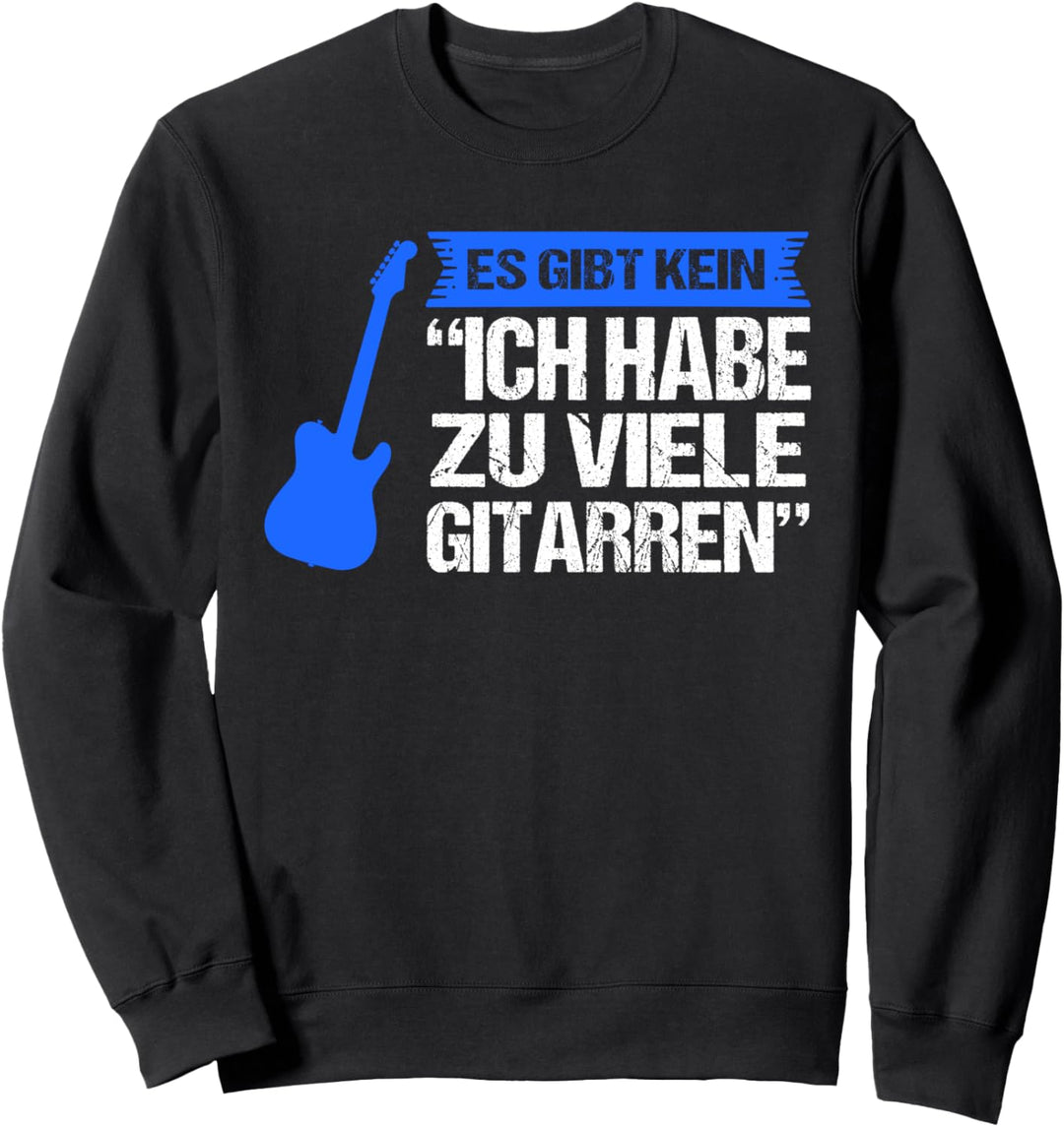 Gitarre Gitarren Gitarrist Sweatshirt