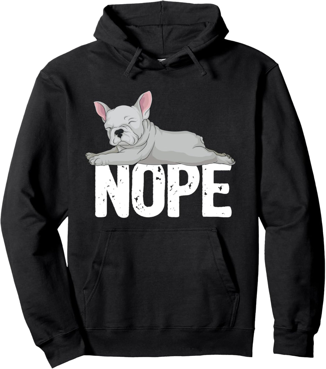 French Bulldog Frenchie Dog Owner Gift Funny Slogan Pullover Hoodie