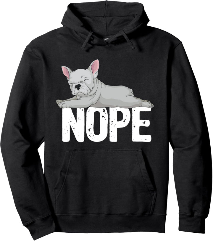 French Bulldog Frenchie Dog Owner Gift Funny Slogan Pullover Hoodie