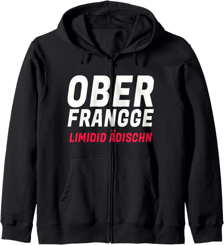 Oberfranken Limidid Ädischn I Herren Damen Kinder Franken Kapuzenjacke