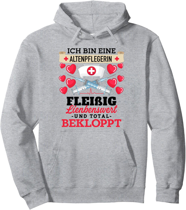 Altenpflegerin Spruch Geschenk Frauen Altenpflege Lustiger S Pullover Hoodie