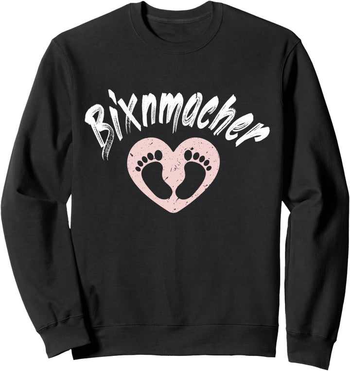 Bayrisch Papa Mama Baby Bixnmacher Sweatshirt
