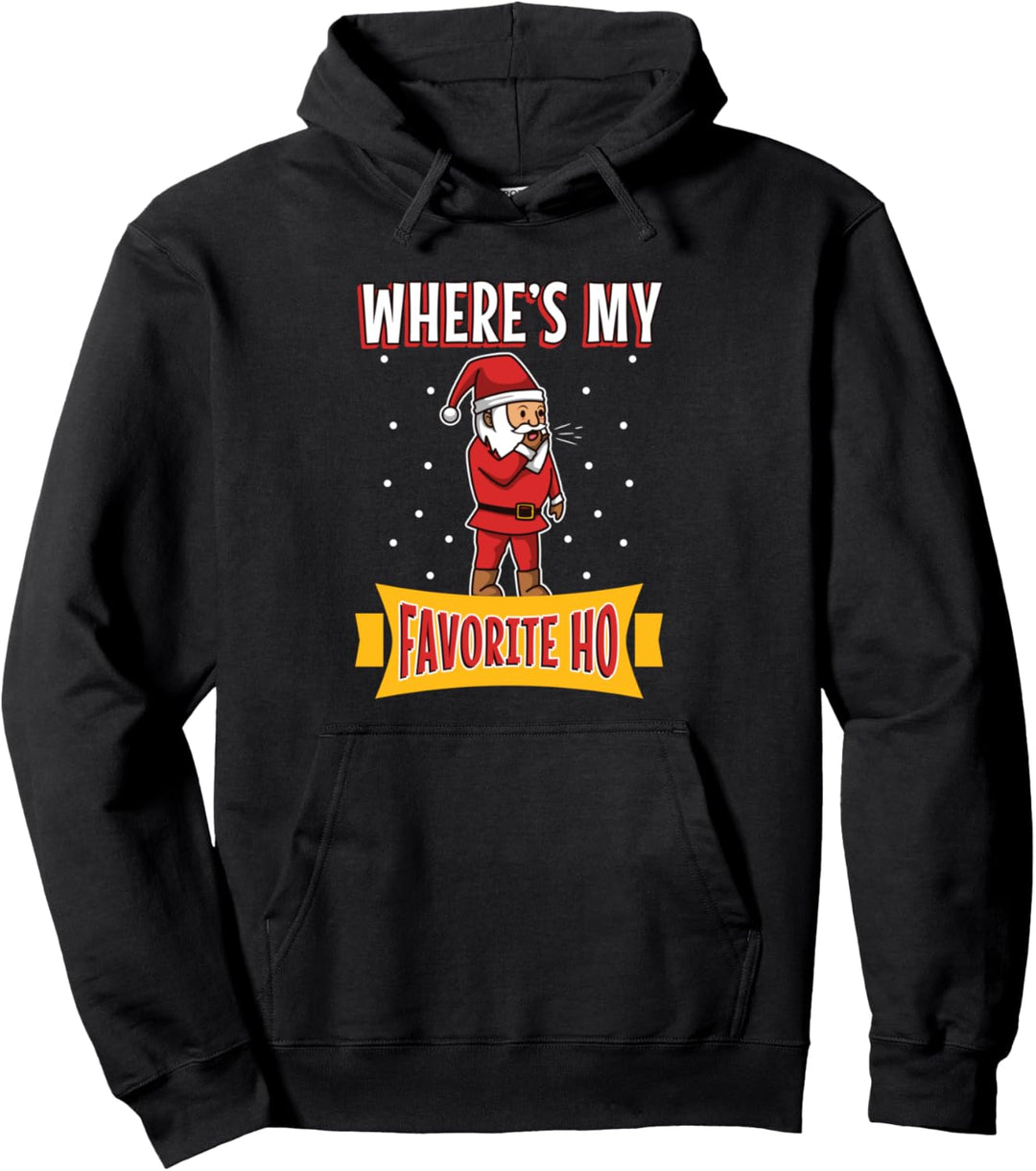 Santas favourite ho Pullover Hoodie