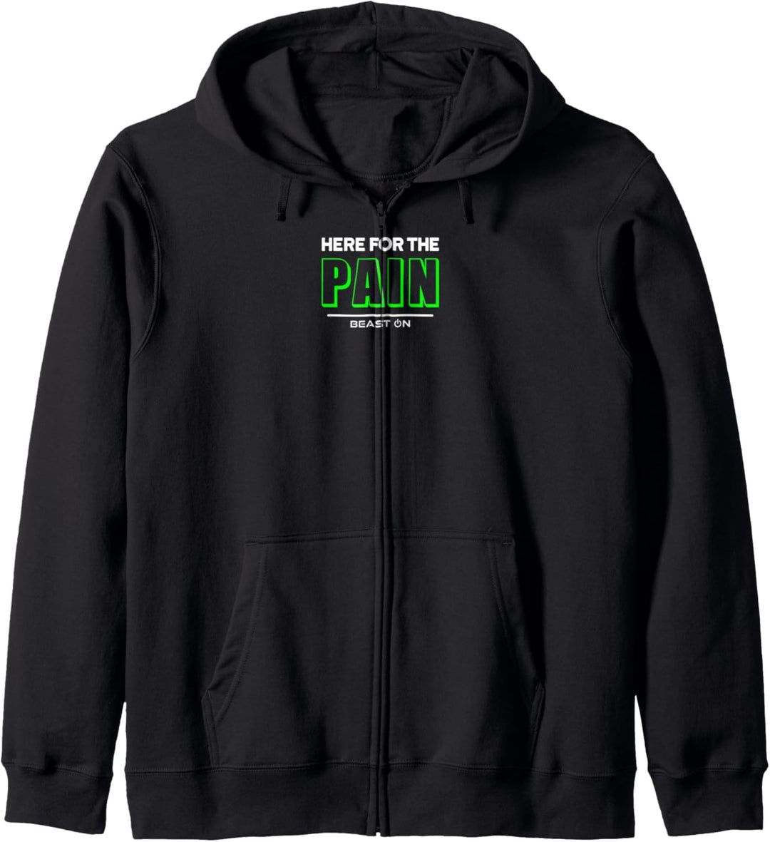 Here for the the Pain grün Fitness Motivation Gym Sprüche Kapuzenjacke
