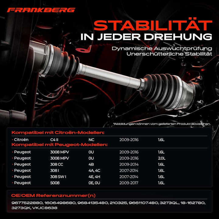 Frankberg Antriebswelle Vorne Rechts Kompatibel mit C4 II B7 1.6L 2009-2021 DS4 1.6L 2011-2015 208 I