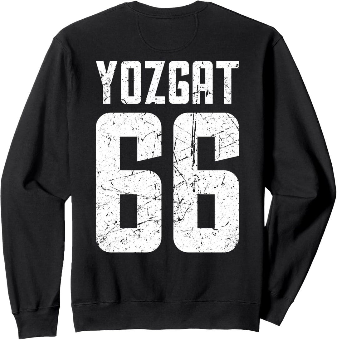 66 Yozgat Türkei Osmane Sarikaya Sorgun Yerköy Türkiye Sweatshirt