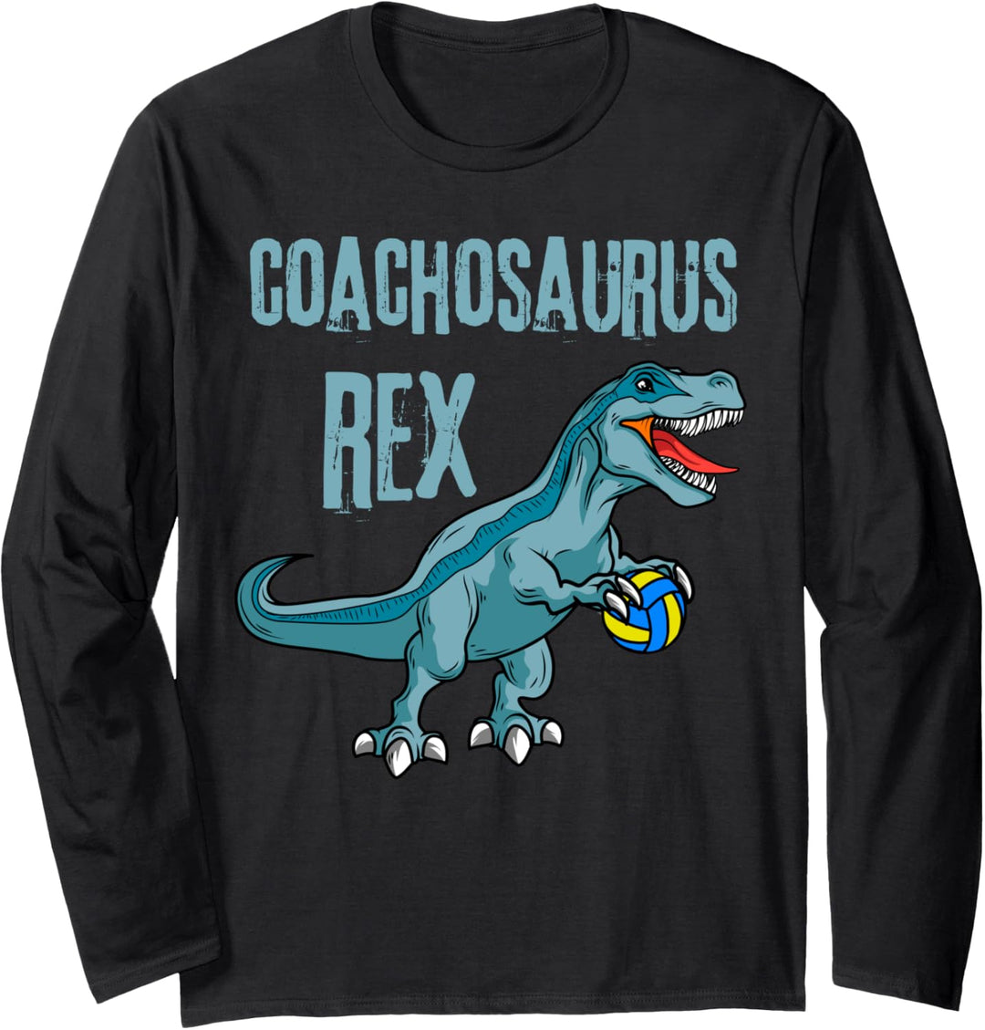 Coachosaurus Rex Volleyball Coach Sportlehrer Langarmshirt
