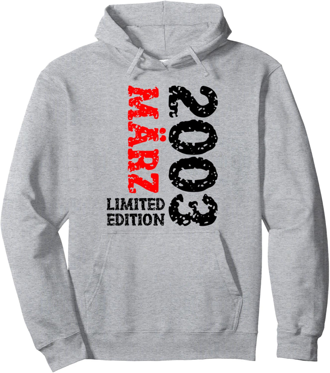 20. Geburtstag Deko Frauen Männer Limited Edition März 2003 Pullover Hoodie