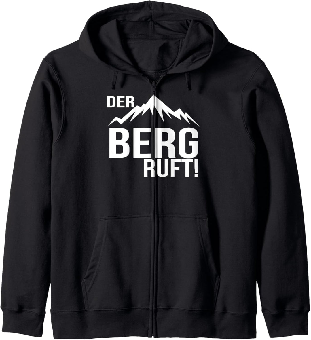 Der Berg Ruft! - Berg - Hiking - Wandern - Bergsteigen Kapuzenjacke