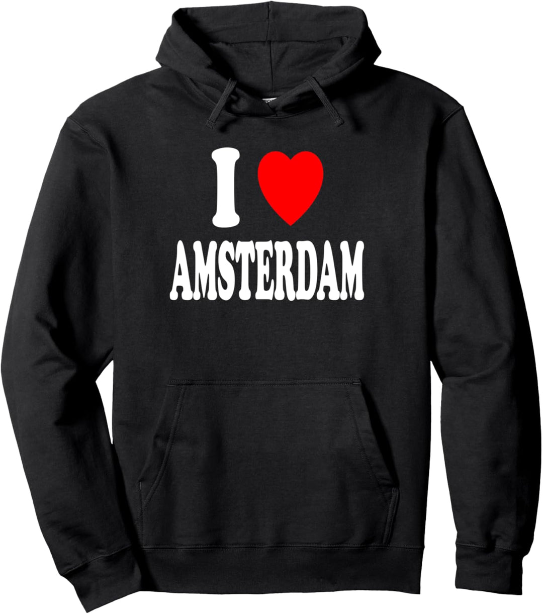 I Love Amsterdam Travel Sightseeing Touristentourismus Pullover Hoodie