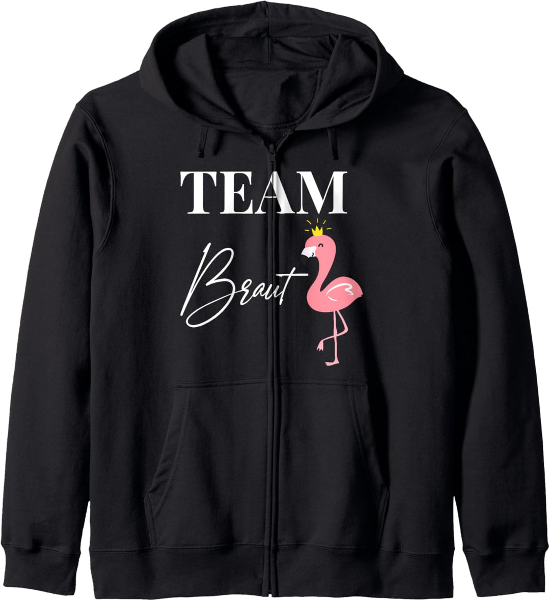 Damen Team Braut Flamingo Flamingos JGA Verlobung Braut Kapuzenjacke