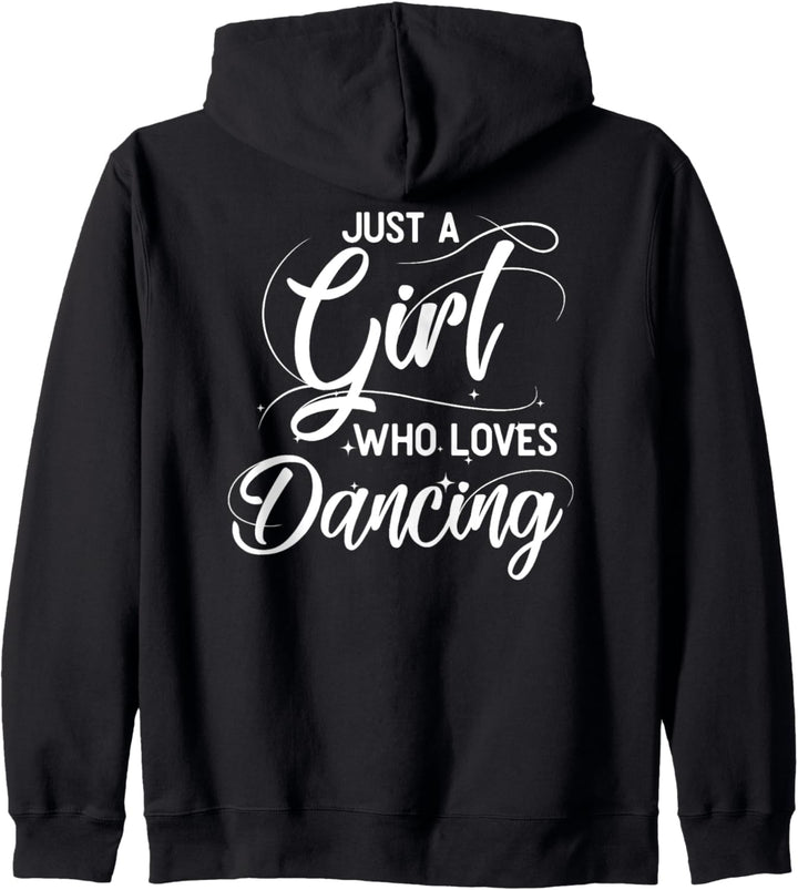 Just A Girl Who Loves Dancing Tänzer Tänzerin Kapuzenjacke