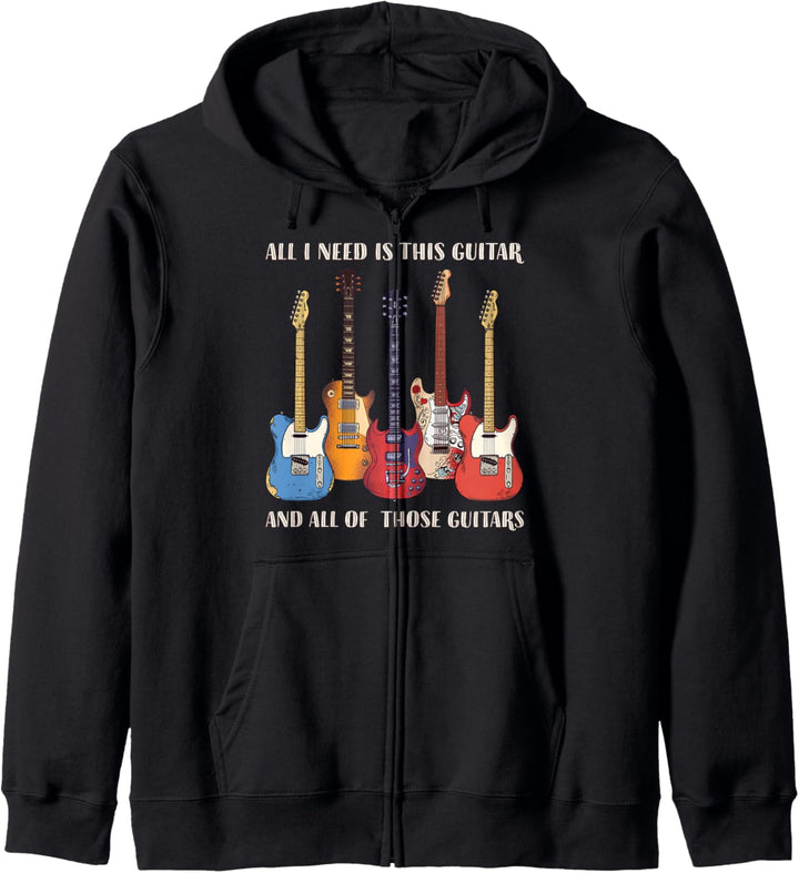 Alles, was ich brauche, ist diese Gitarre Kapuzenjacke