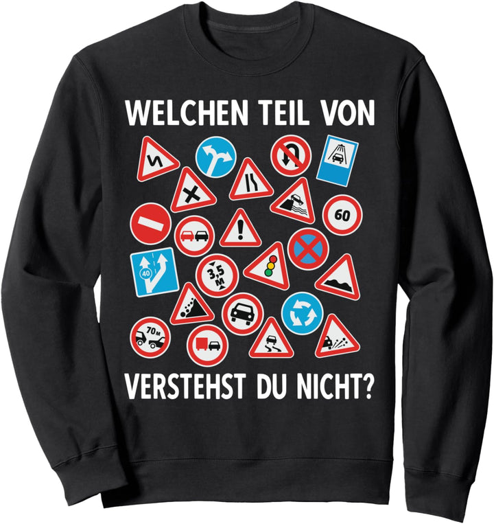 Fahrlehrer Fahrlehrerin Fahrschule Fahrschullehrer Sweatshirt