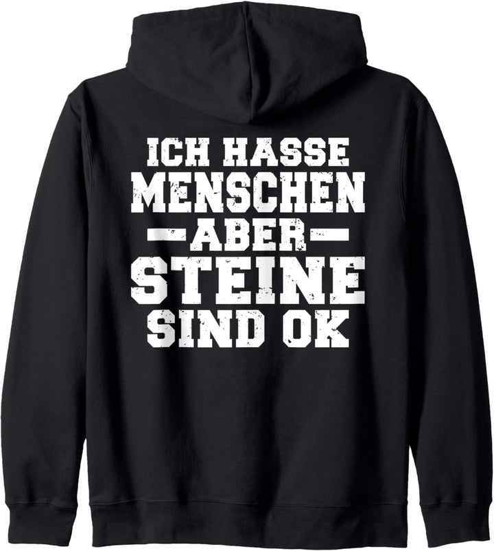 Backprint Ich hasse Menschen aber Steine sind ok Kapuzenjacke