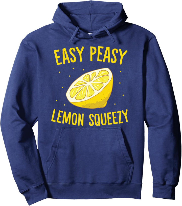 Easy Peasy Lemon Squeezy Lustige Zitronen Pullover Hoodie