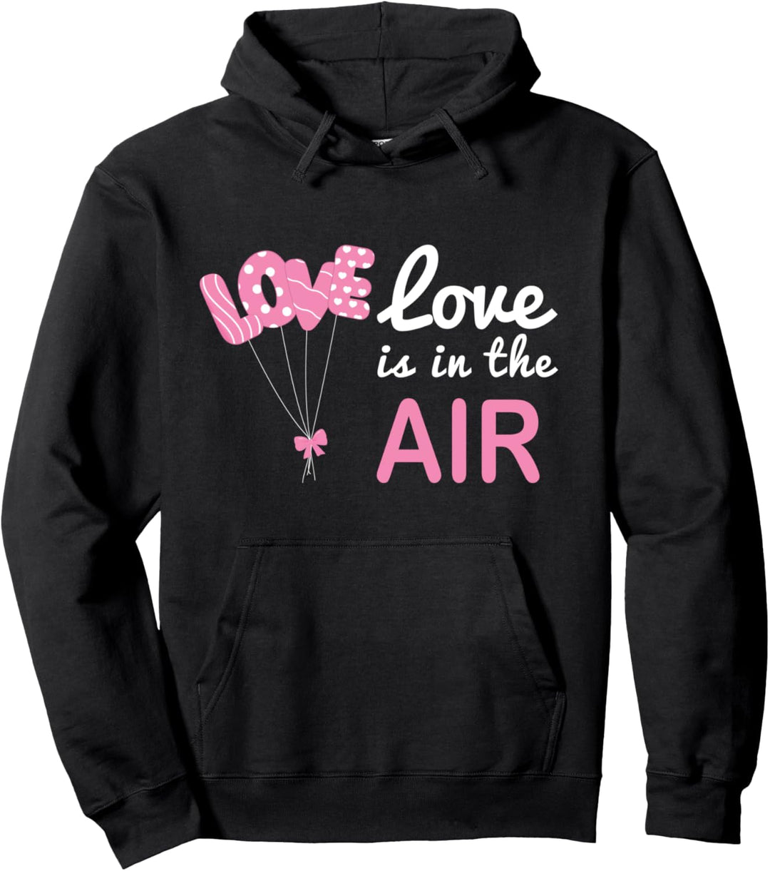 Love Is Liebe ist Valentinstag Dekoration Paare Partner Pullover Hoodie