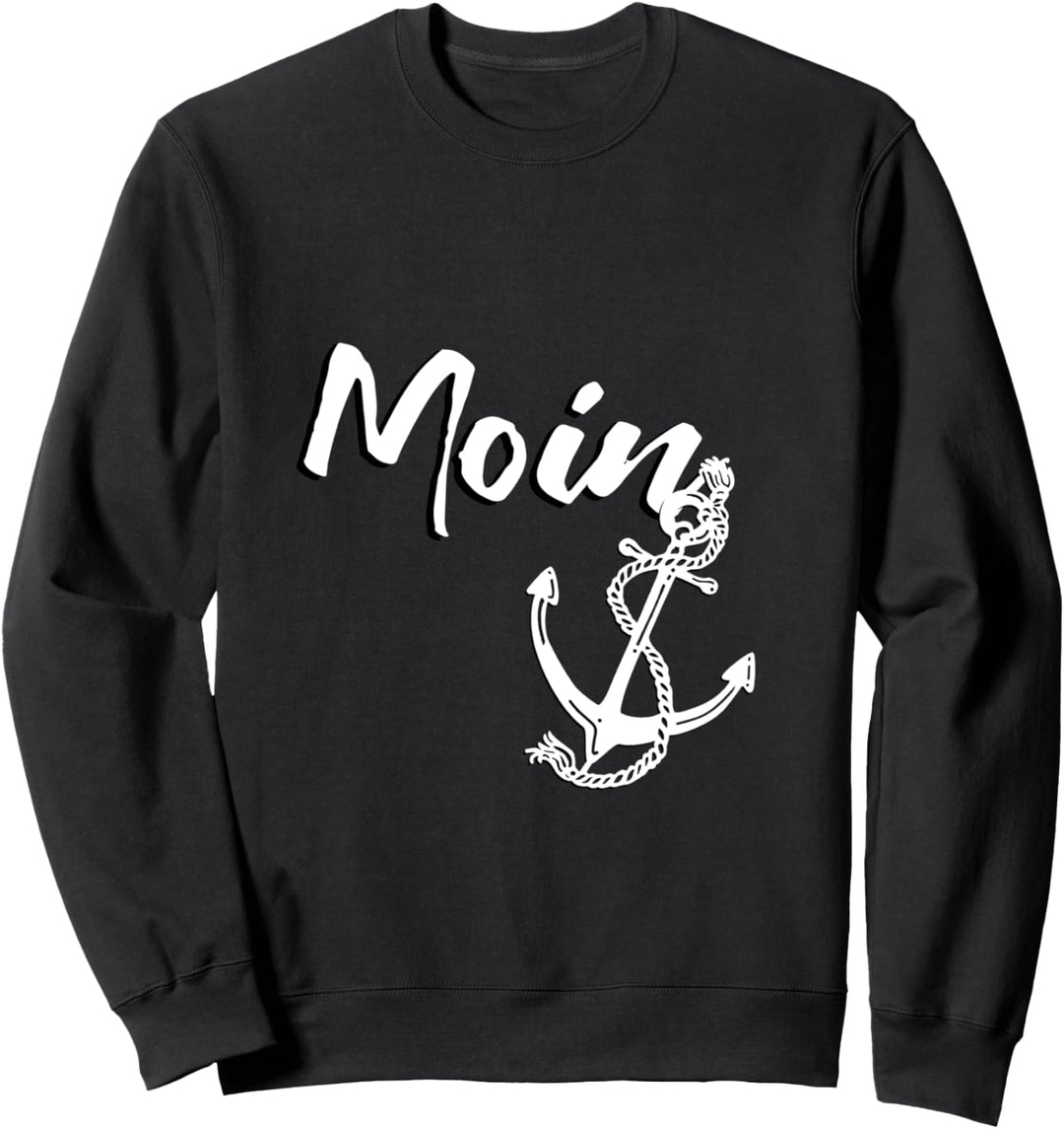 Moin Ostsee Nordsee Küste Strand Urlaub Geschenk Sweatshirt