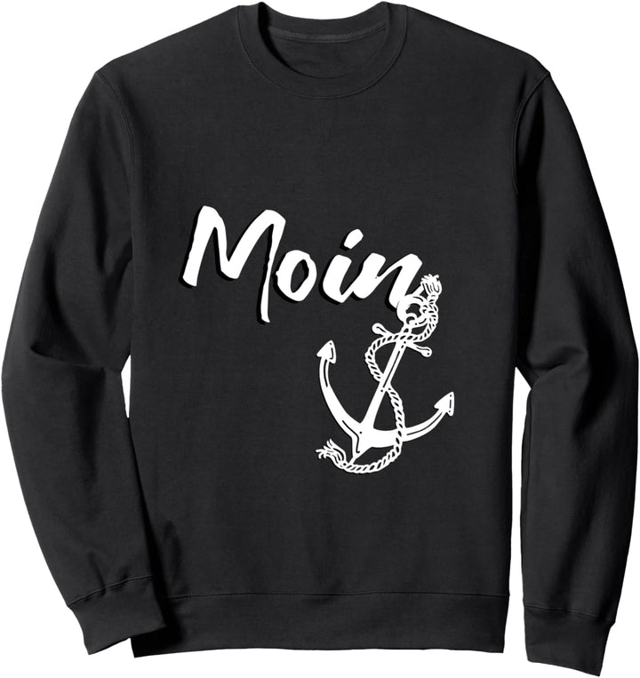 Moin Ostsee Nordsee Küste Strand Urlaub Geschenk Sweatshirt