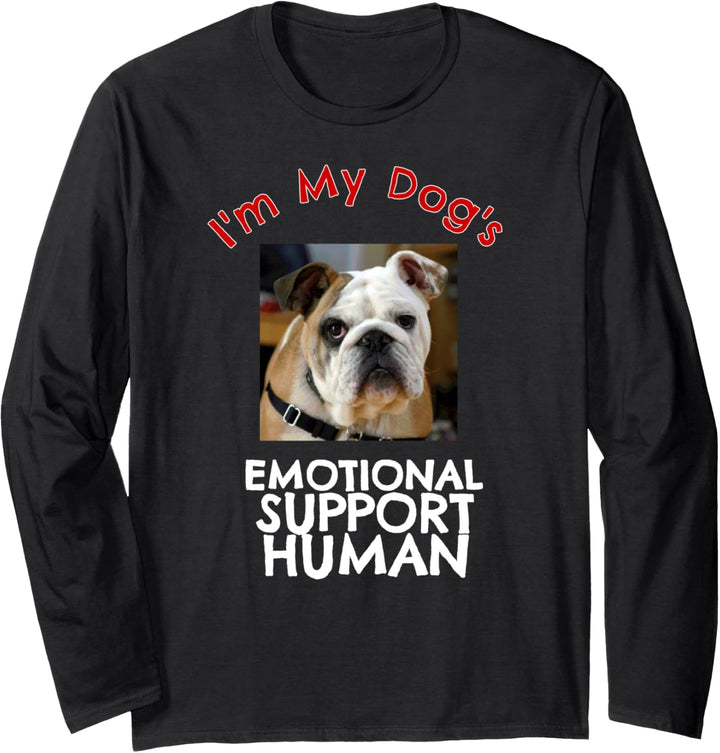 English Bull Dog Bulldog Emotional Support Human Langarmshirt