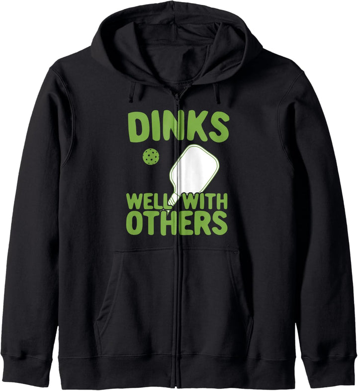 Dinks Well With Others Funny Pickleball Player Kapuzenjacke