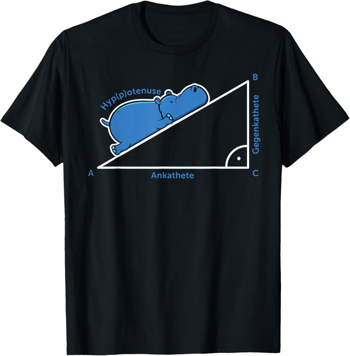 Hyppotenuse Mathematik Ankathete Gegenkathete Abi Hippo T-Shirt