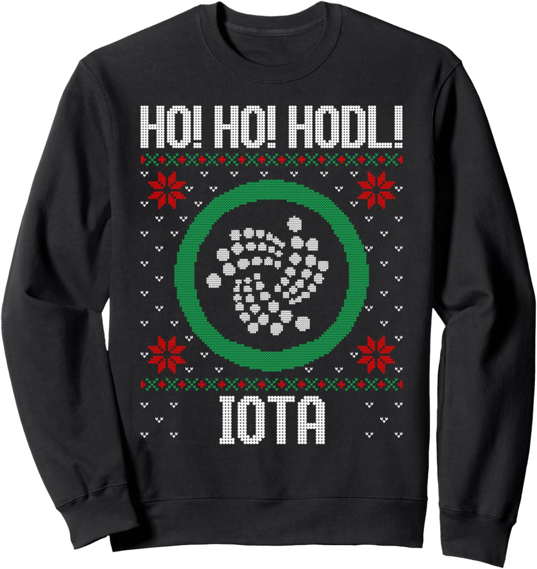 Ho Ho HODL Iota - Fun Iota Cryptocurrency Gear Sweatshirt