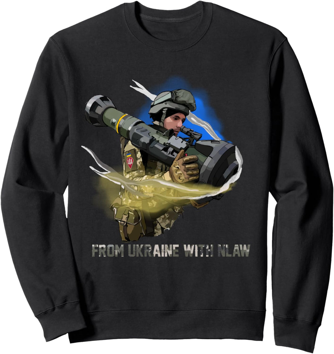 Aus der Ukraine mit NLAW | Ukrainischer patriotischer Soldat Sweatshirt