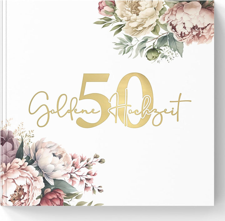 50 Goldene Hochzeit Gästebuch zum Ausfüllen und Fotos Einkleben - Geschenkidee zum 50. Hochzeitstag