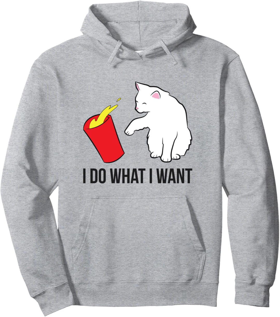 Katze Ich mache, was ich will Lustige Katzen Pullover Hoodie