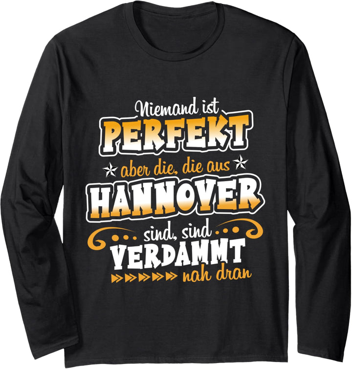 Hannover Spruch Hannoveraner Langarmshirt