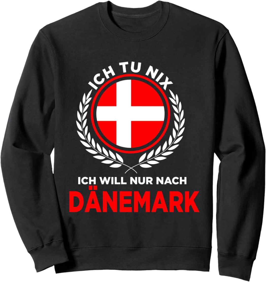 Dänemark Däne Dänin Dänisch Dänische Flagge Sweatshirt