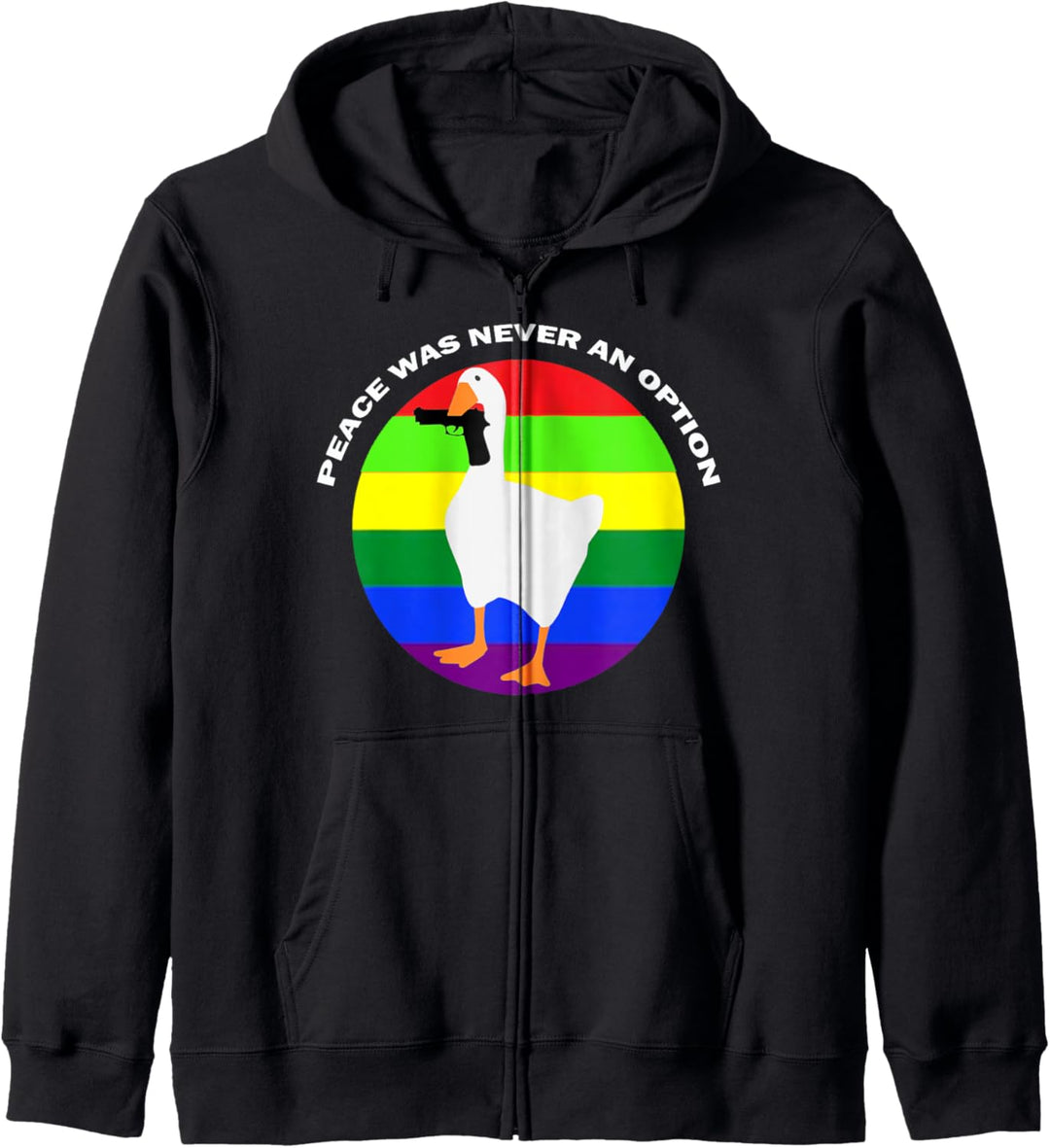 Peace Was Never An Option Lustiges Gans Meme Mit Gun Honk Kapuzenjacke