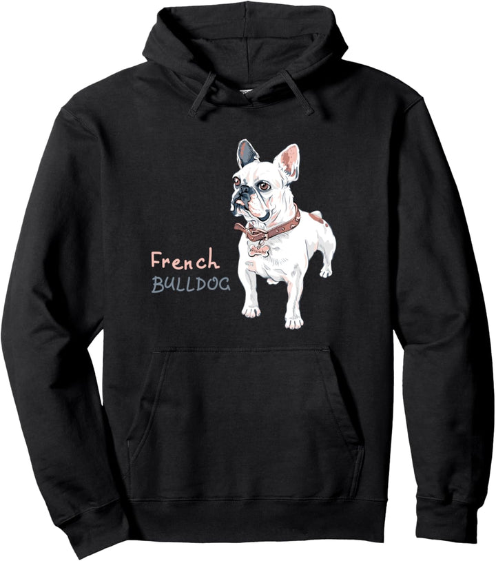 Französische Bulldogge French Bulldog Dog Pullover Hoodie