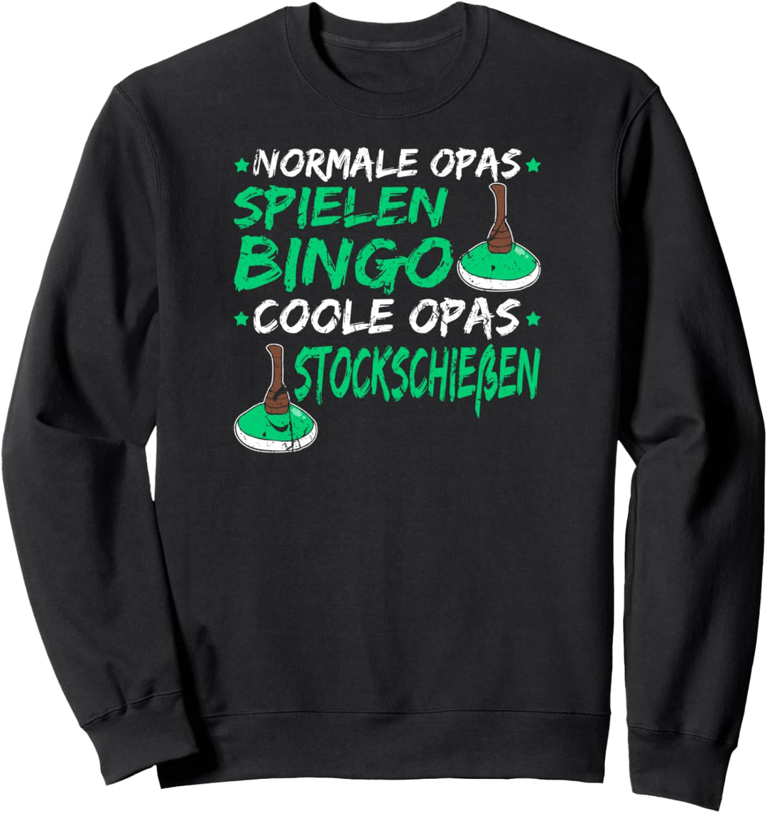 Stockschützen Geschenk Opa Lustiges Stockschiessen Sprüche Sweatshirt