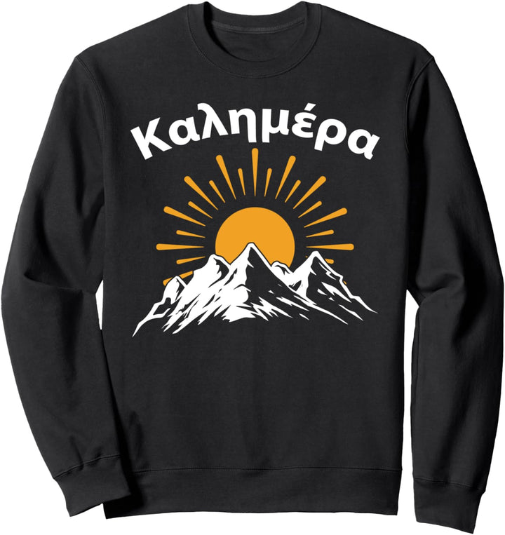 Griechenland Griechisch Spruch Guten Morgen Griechisch Sweatshirt