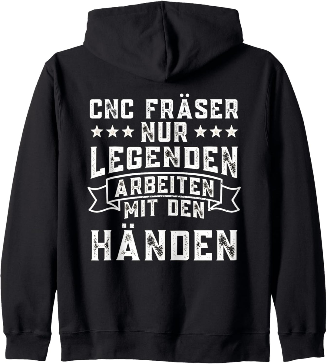 Dreher Nur Legenden Arbeiten CnC Fräser Kapuzenjacke