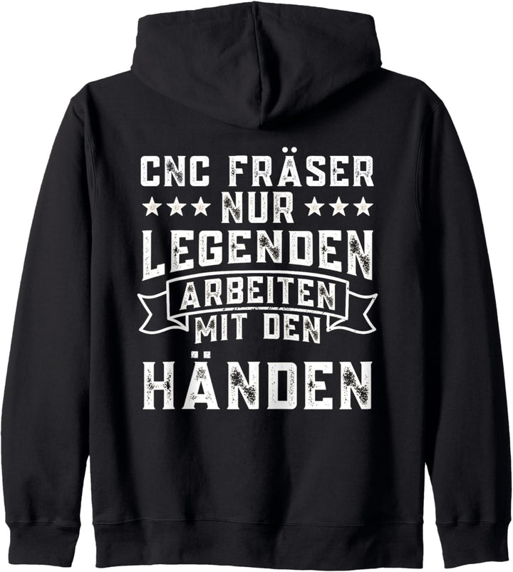 Dreher Nur Legenden Arbeiten CnC Fräser Kapuzenjacke