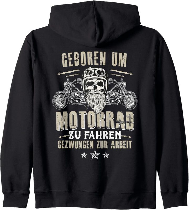 Geboren um Motorrad zu fahren Gezwungen zur Arbeit - Biker Kapuzenjacke